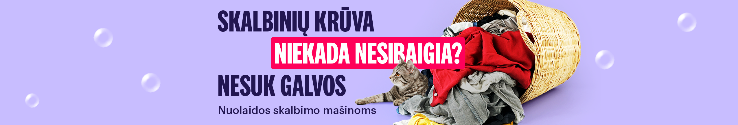 Skalbinių krūva niekada nesibaigia? Nesuk galvos